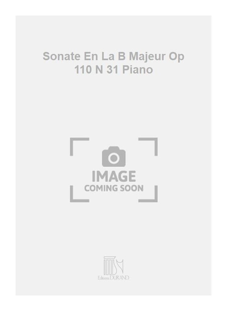 Sonate En La B Majeur Op 110 N 31 Piano